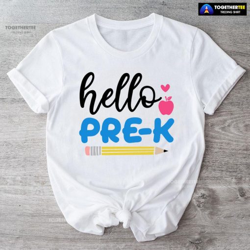 Hello Pre-K Pre-Kindergarten Apple Pencil Heart Back To School T-Shirt