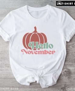 Hello November Pumpkin Thanksgiving T-Shirt