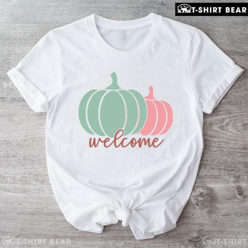 Welcome Pumpkins Thanksgiving T-Shirt