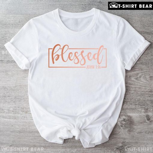 Blessed John 1:16 Thanksgiving T-Shirt