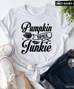Pumpkin Spice Junkie T-Shirt