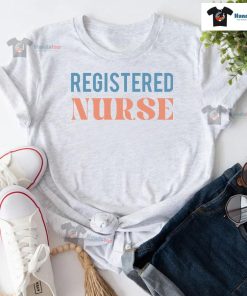 Registered Nurse Gift for Nurse T-Shirt