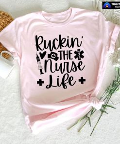 Ruckin' The Nurse Life T-Shirt
