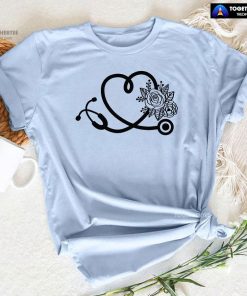 Stethoscope With Flower Nurse Life T-Shirt