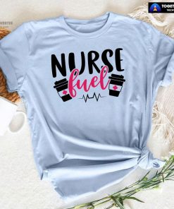 Nurse Fuel Heartbeat T-Shirt