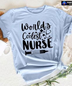 World's Coolest Nurse Syringe Stethoscope T-Shirt