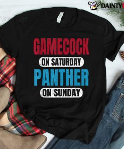 Gamecock On Saturday Panther On Sunday Shirt