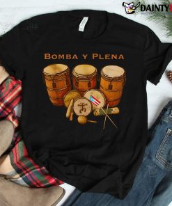 Puerto Rico Bomba Y Plena Boricua Shirt