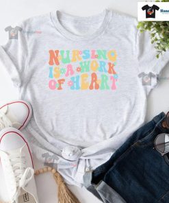 Nursing Is A Work Of Heart T-Shirt