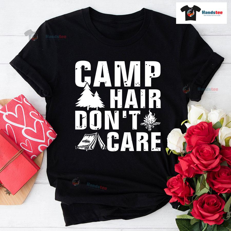 1-black-cam231027am61-2 Camp Hair Don't Care Camping Lover T-Shirt