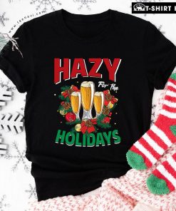 Hazy for The Holidays Merry Christmas T-Shirt