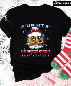 On The Naughty List And I Regret Nothing Owl Christmas T-Shirt