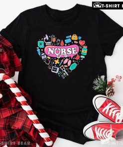 Nurse Heart Full Of Medical Equipment T-Shirt