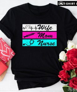 Wife Mom Nurse Vintage T-Shirt