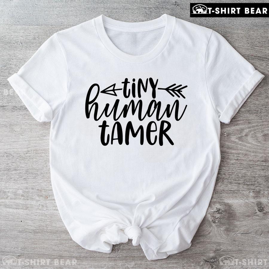 Tiny Human Tamer Arrow Teacher Back To School T-Shirt Tiny Human Tamer Arrow Teacher Back To School T-Shirt
