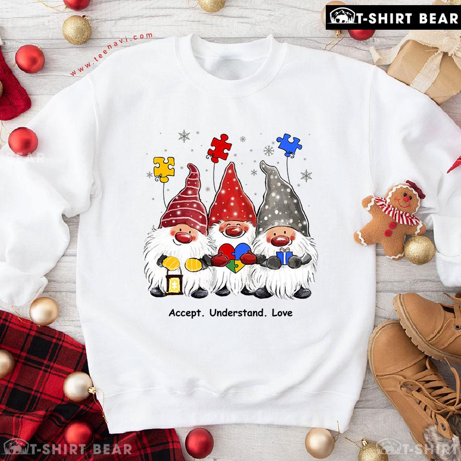 Accept Understand Love Autism Awareness Christmas Gnome Sweatshirt Accept Understand Love Autism Awareness Christmas Gnome Sweatshirt