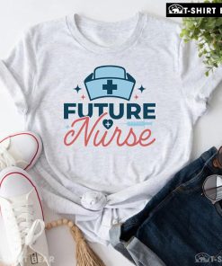 Future Nurse Syringe Nursing School T-Shirt