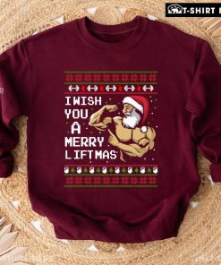 I Wish You A Merry Liftmas Swole Santa Gym Lifting Ugly Christmas Sweatshirt