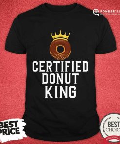 Certified Donut King Shirt