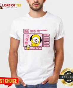 Hello My Name Is Chimmy Let's Have Fun Shirt