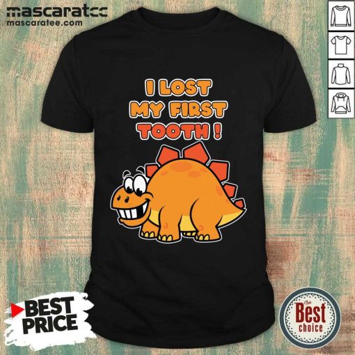 I Lost My First Tooth Cute Dinosaurs Shirt