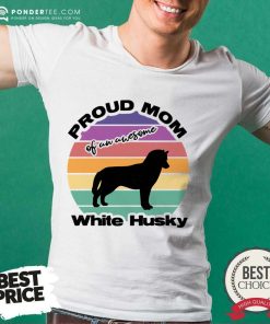 Proud Son Of An Awesome White Husky Vintage Shirt