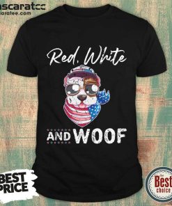 Red White And Woof Pug Dog America Shirt
