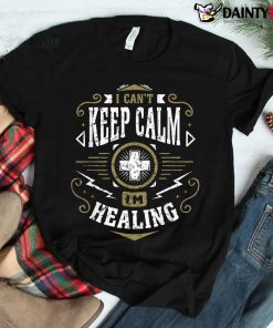 Wow Healer I Can't Keep Calm I'm Healing Gaming Shirt