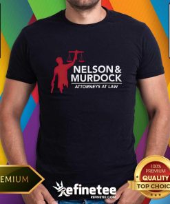 Nelson & Murdock Attorneys At Law Shirt
