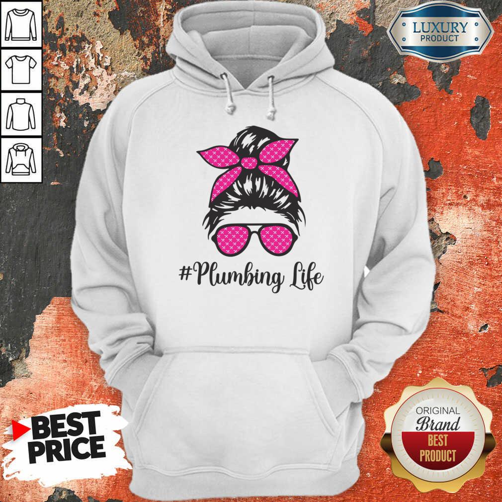 Plumbing Life Messy Bun Shirt