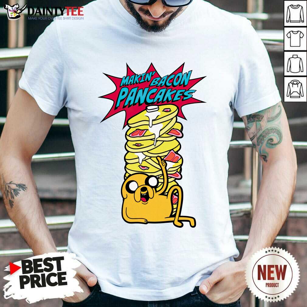 shirt Adventure Time Makin' Bacon Pancakes T-shirt