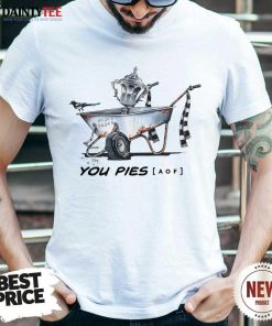 Broken Wheelbarrow You Pies 1862 Shirt