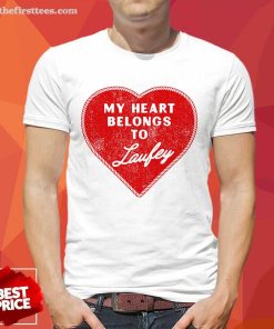 My Heart Belongs To Laufey T-shirt
