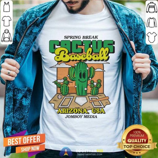 Spring Break Cactus Baseball Arizona Usa Jomboy Media T-shirt