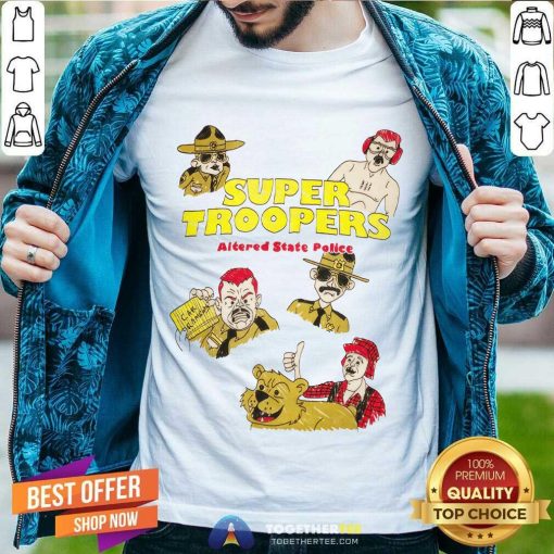 Sketchbook Super Troopers Altered State Police T-shirt