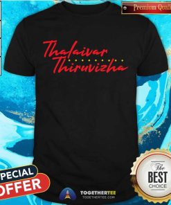 Thalaivar Thiruvizha T-shirt