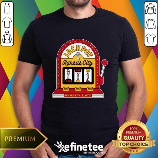Jackpot Kansas City Dynasty Slots T-shirt