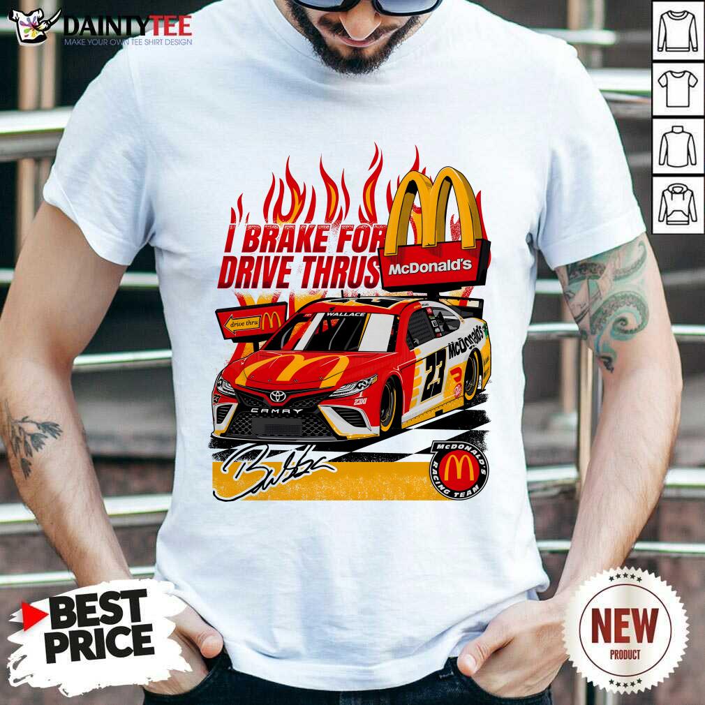 shirt 23XI Racing White Bubba Wallace McDonald's Drive Thru T-shirt