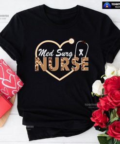 Med Surg Nurse Stethoscope Leopard T-Shirt