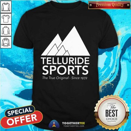 Telluride Sports The True Original T-shirt