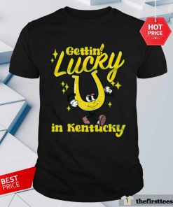 The Lucky in Kentucky PeeWee's Horseshoe Gettin' Lucky In Kentucky T-shirt