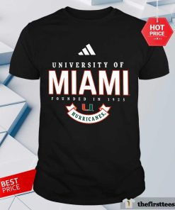 University Of Miami Founded In 1925 Hurricanes Shirt