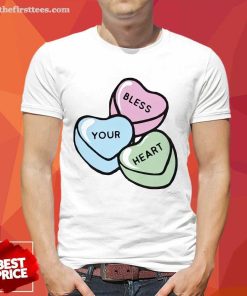 The Bless Your Candy Hearts T-shirt