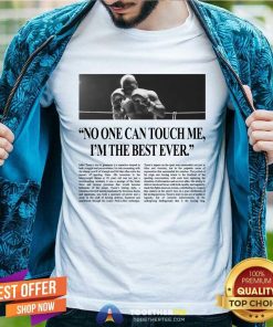 The Baddest Statement Mike Tyson T-shirt