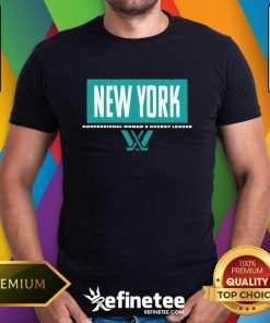 Hot New York Professional Women's Hockey League T-shirt