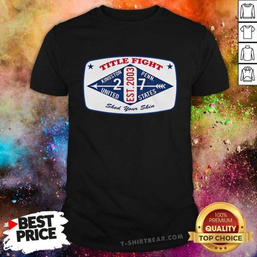Title Fight Kingston Penn United States T-shirt