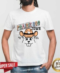 World Famous Prairie Dog Town Lubbock Texas T-shirt