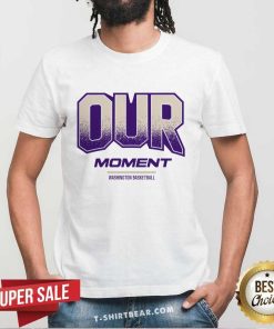 Washington Huskies 2024 On-Court Bench Our Moment T-shirt