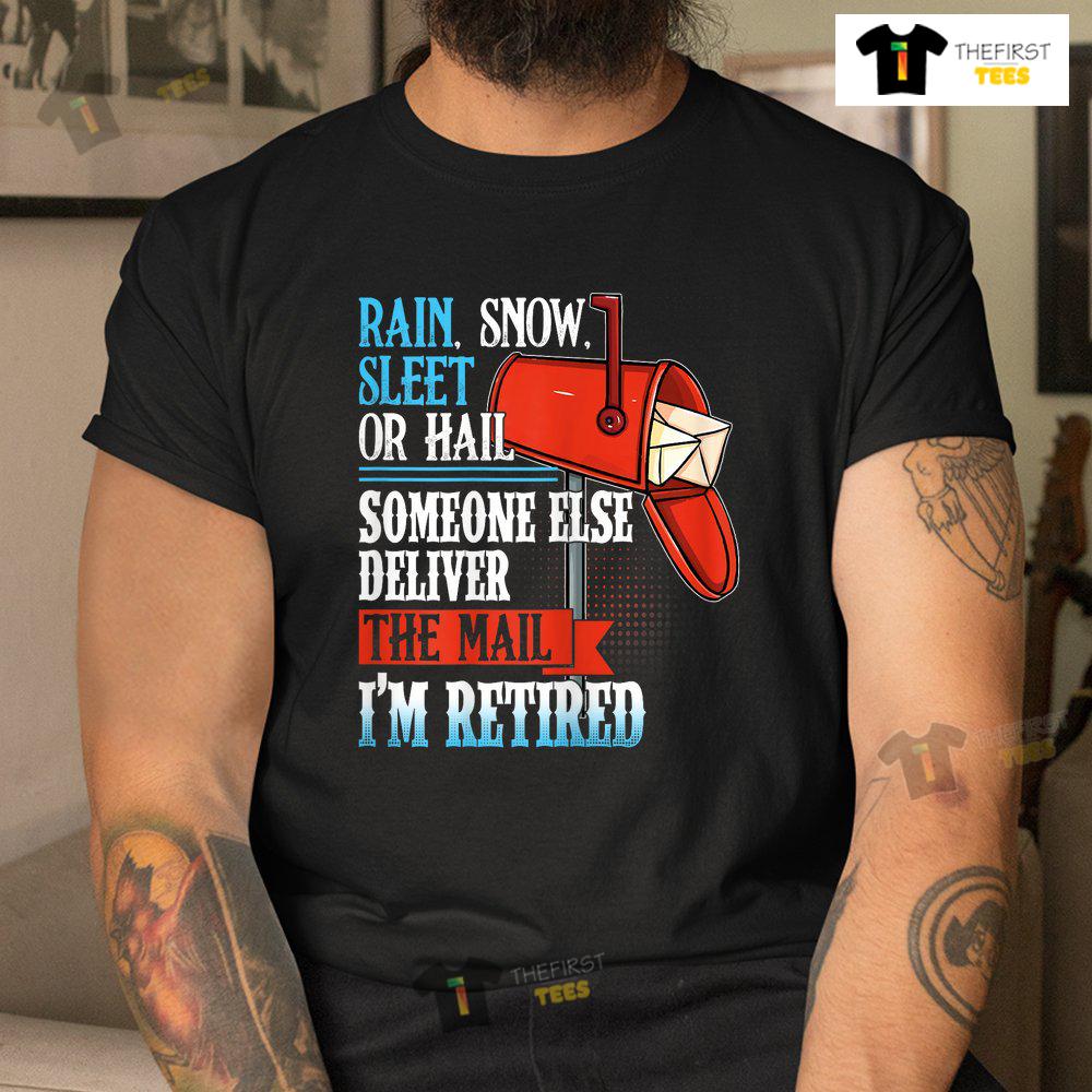 funny-retired-postal-carrier-quote-retirement-gift-postman-shirt-3.jpg