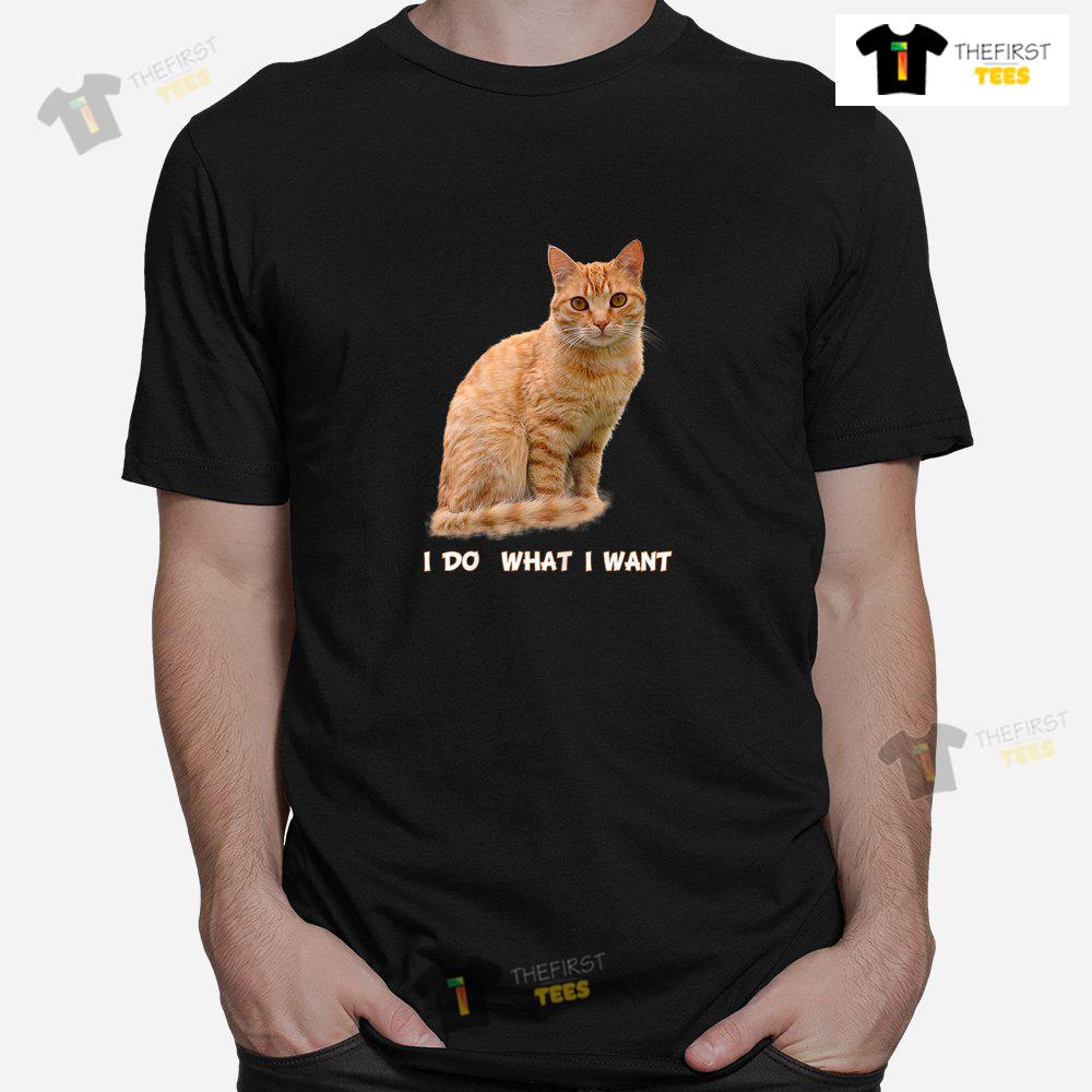 i-do-what-i-want-funny-orange-tabby-cat-shirt-1-1.jpg